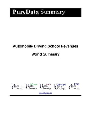 cover image of Automobile Driving School Revenues World Summary